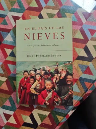 En El Pais De Las Nieves: Viajes Por Los Laberi...