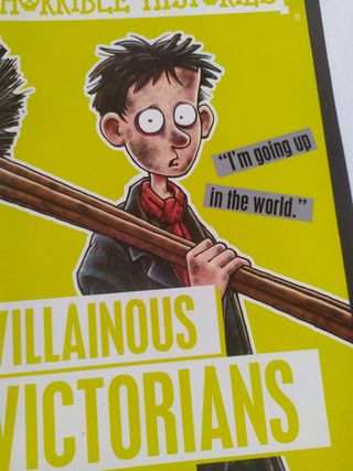 Villainous Victorians (Horrible Histories)
