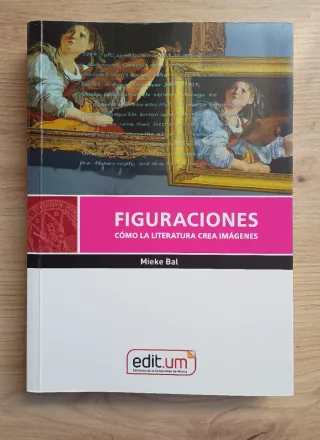 Figuraciones cómo la literatura crea imágenes