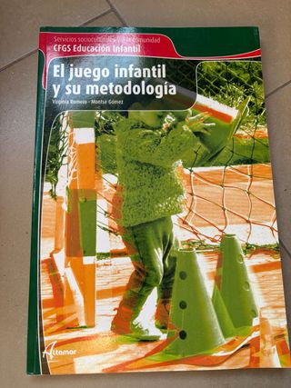 El juego infantil y su metodología