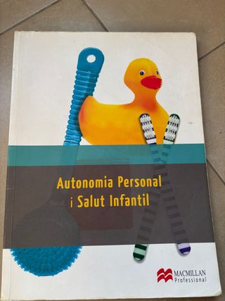Autonomia Personal i Salut Infantil