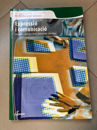 CFGS Educació Infantil: Expressió i comunicació