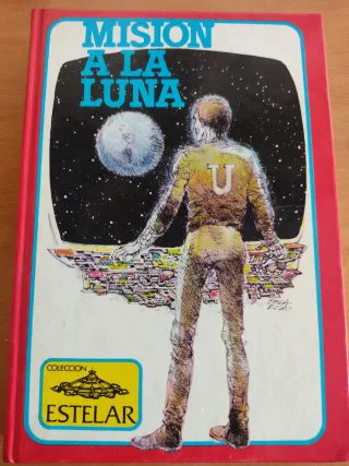 Mision a la Luna (Spanish Edition)