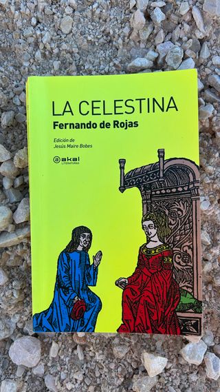 La Celestina. Edición Jesús Maire Bobes