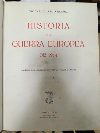 Historia de la guerra europea de 1914 - B.Ibañez