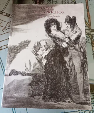 Goya, Los Caprichos Dibujos y Aquafuertes
