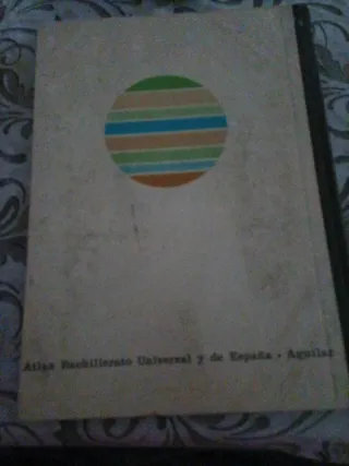 Atlas Bachillerato Universal y de España - Aguilar