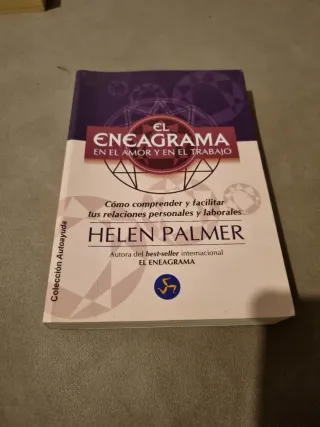 El eneagrama en el amor y en el trabajo: Cómo c...