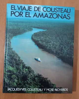 Colección Costeau+El viaje por las Amazonas