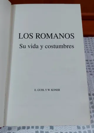 LOS ROMANOS / E. GHUL & W. KONER