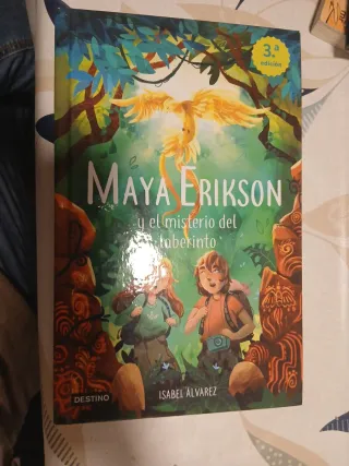 Maya Erikson 1. Maya Erikson y el misterio del ...