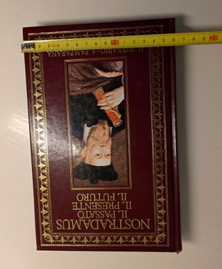 Nostradamus: Il passato, il presente, il futuro...