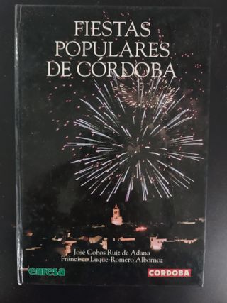 Fiestas populares de Córdoba José Cobos Ruiz de Ad