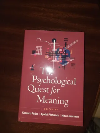 The Psychological Quest for Meaning