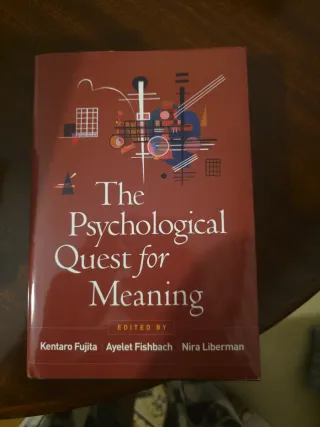 The Psychological Quest for Meaning