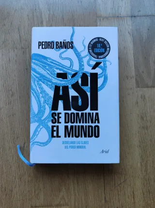 Así se domina el mundo: Desvelando las claves d...