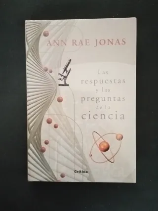 Las respuestas y las preguntas de la ciencia