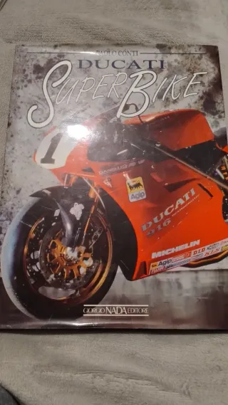 Ducati Superbike. Ediz. illustrata