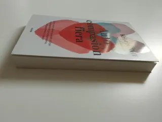 Autocompasión fiera: Cómo las mujeres pueden ut...