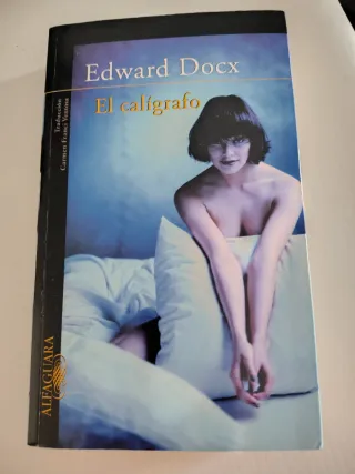 EL CALIGRAFO (LITERATURAS) (Spanish Edition)