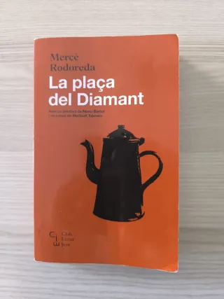 La plaça del Diamant (Club Editor Jove) (Catala...