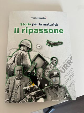 Storia per la maturit�. Il ripassone