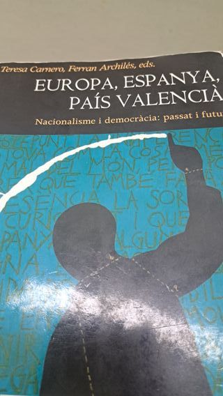 Europa, Espanya, País Valencià Nacionalisme i d...