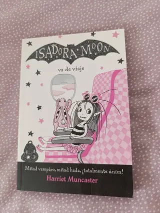 Isadora Moon va de viaje (Isadora Moon 9) (Span...