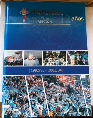 Libro - Historia del RC Celta y su afición