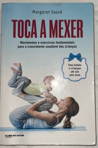 Livro Toca a Mexer - Exercícios para Bebés/criança