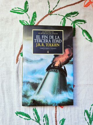 El Fin de la Tercera Edad. Tolkien. LHSA 4.