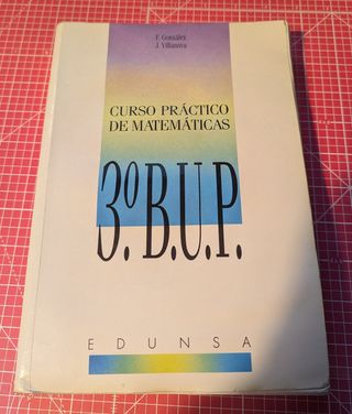 Curso práctico de matemáticas 3o B.U.P.. Vol. 1