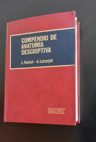 Compendio de anatomía descriptiva Testut Latarjet