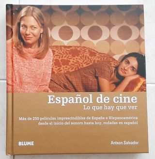 Español de cine: Lo que hay que ver (Spanish Ed...