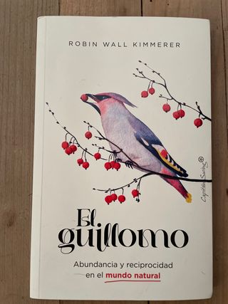 El Guillomo: Abundancia y reciprocidad en el mu...