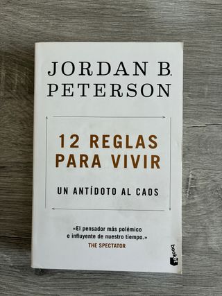Libro 12 reglas para vivir de Jordan B. Peterson