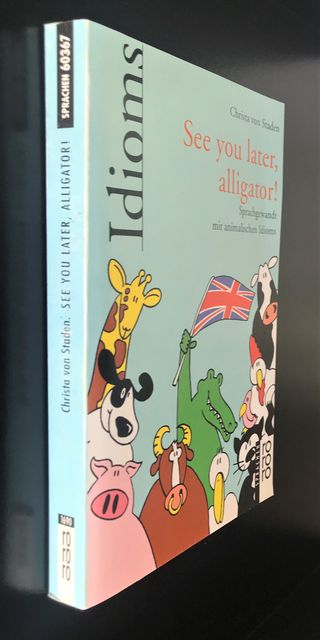 See you later, alligator! de Christa von Staden