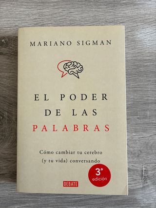 Libro El poder de las palabras de Mariano Sigman