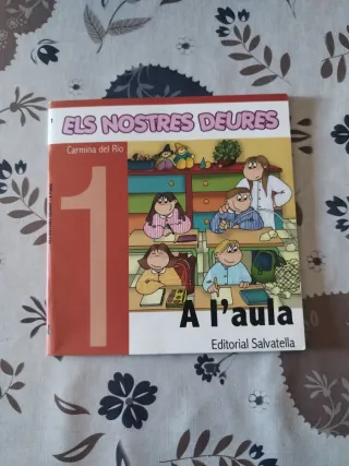 Els Nostres Deures 1: A l'aula (hábits) (Catala...