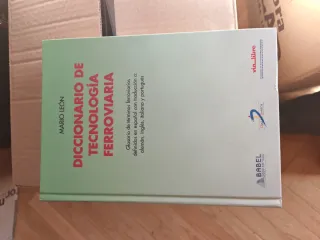 Diccionario de tecnología ferroviaria