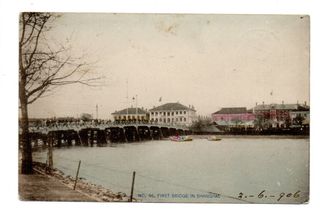 Cartolina Shanghai 1906 Primo Ponte