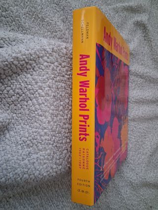 Andy Warhol Prints: A Catalogue Raisonné 1962-1987