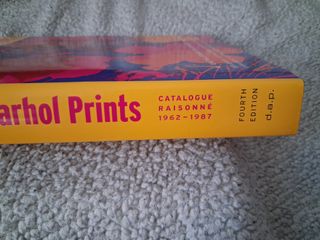 Andy Warhol Prints: A Catalogue Raisonné 1962-1987