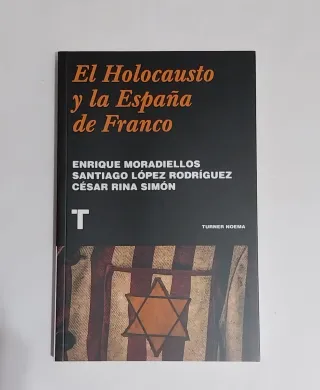LIBRO "EL HOLOCAUSTO Y LA ESPAÑA DE FRANCO"