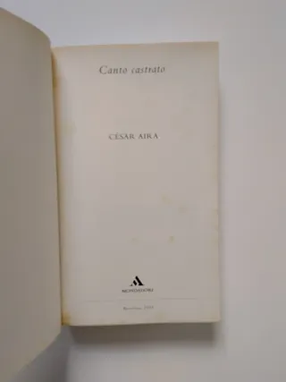3x2 Canto Castrato - César Aira