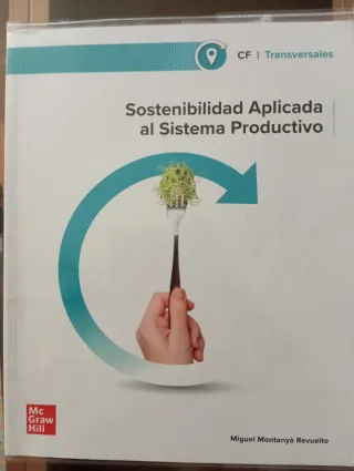 Sostenibilidad aplicada al sistema productivo