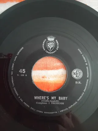 Vinile 45 giri I Tremendi Where's My Baby 1963