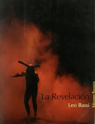 La revelación (Leo Bassi - Ensayo satírico)