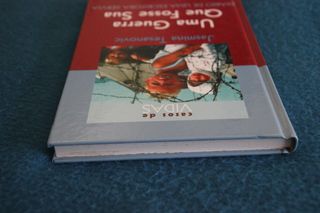 Uma Guerra Que Fosse Sua - Jasmina Tesanovic