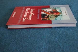 Uma Guerra Que Fosse Sua - Jasmina Tesanovic